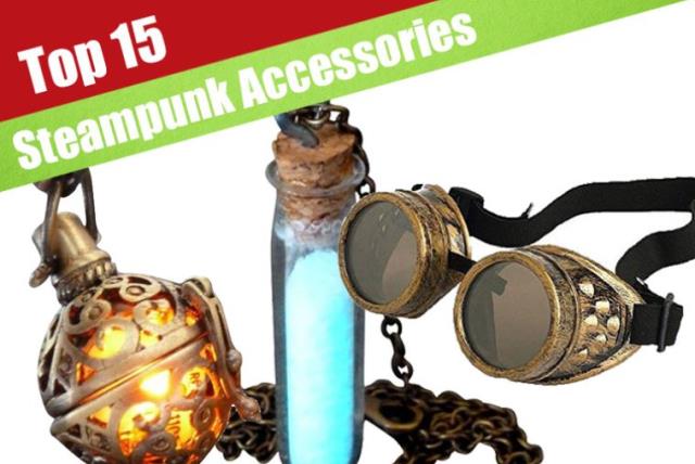 15 Best & Steampunk Accessories You Can Add Your Look - The Jerusalem Post